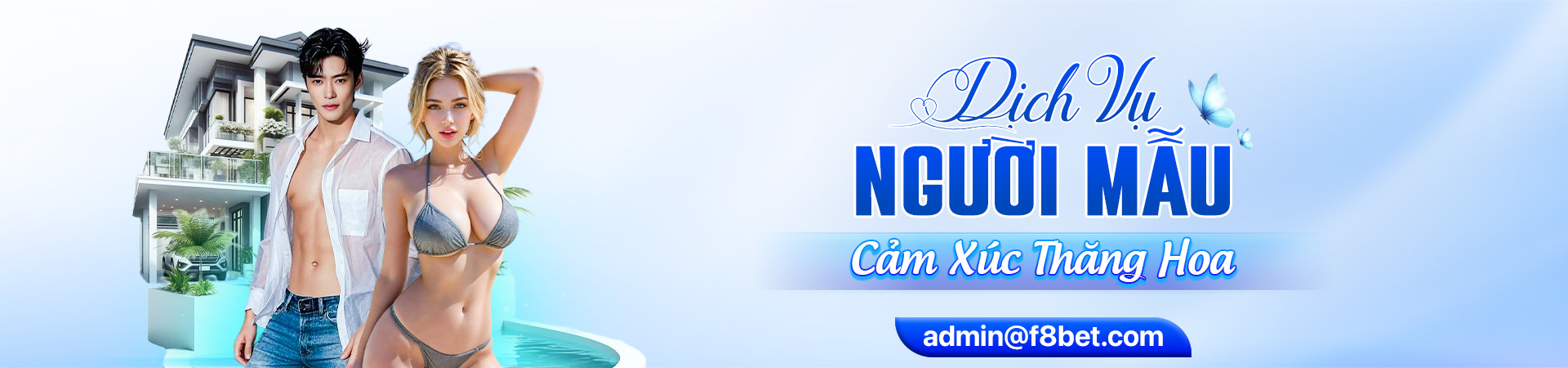 f8bet banner cảm xúc thăng hoa với dịch vụ siêu mẫu